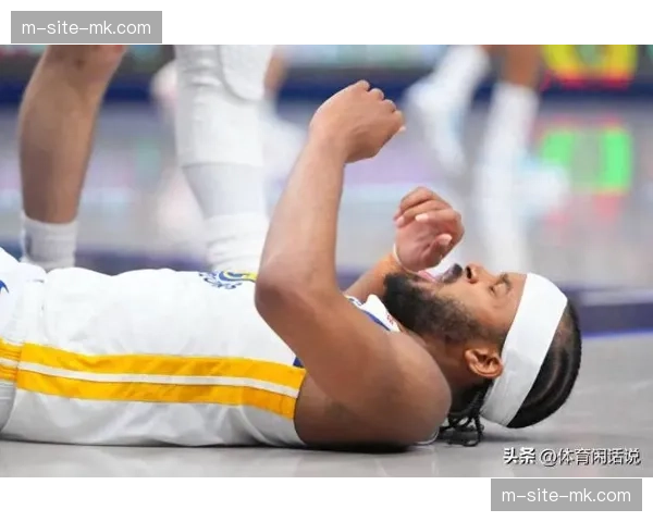 勇士伤病名单持续扩大 穆迪膝盖重伤让附加赛前景雪上加霜